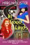 [Georgie B. Goode Gypsy Caravan Cozy Mystery, 05] • In Good Hands